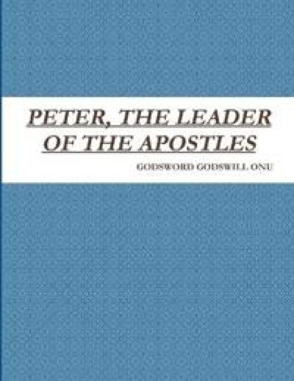 Peter, the Leader of the Apostles