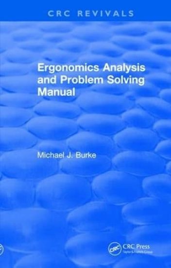 Ergonomics Analysis and Problem Solving Manual