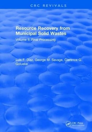 Resource Recovery From Municipal Solid Wastes