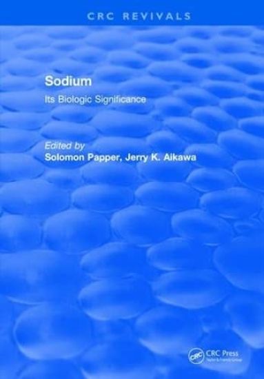 Sodium: Its Biologic Significance
