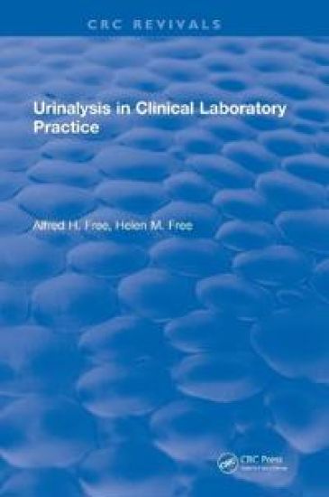 Urinalysis in Clinical Laboratory Practice