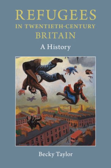 Refugees in Twentieth-Century Britain