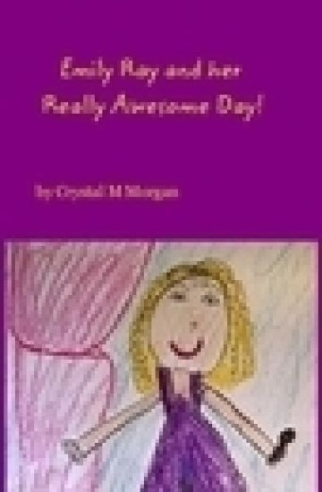 Emily Ray and her Really Awesome Day!