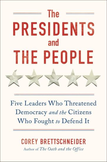 The Presidents and the People