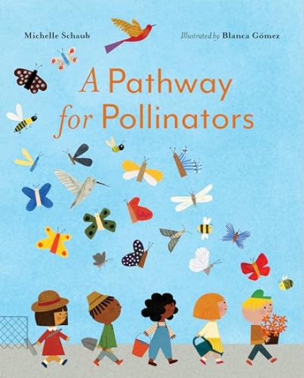 A Pathway for Pollinators