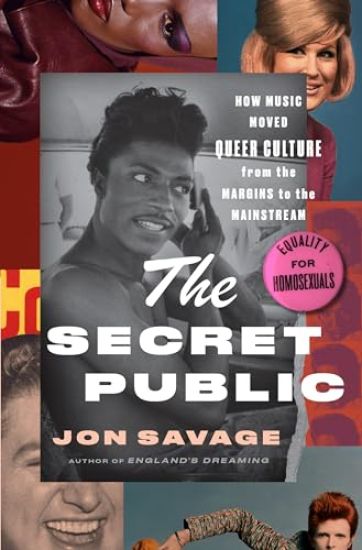 The Secret Public: How Music Moved Queer Culture from the Margins to the Mainstream