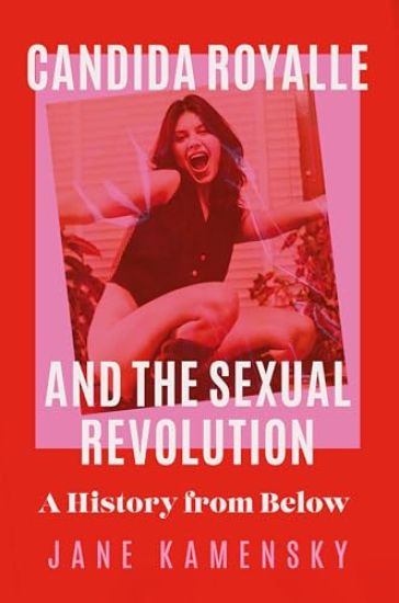 Candida Royalle and the Sexual Revolution
