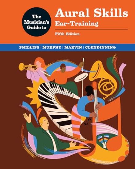 The Musician's Guide to Aural Skills