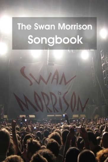 The Swan Morrison Songbook