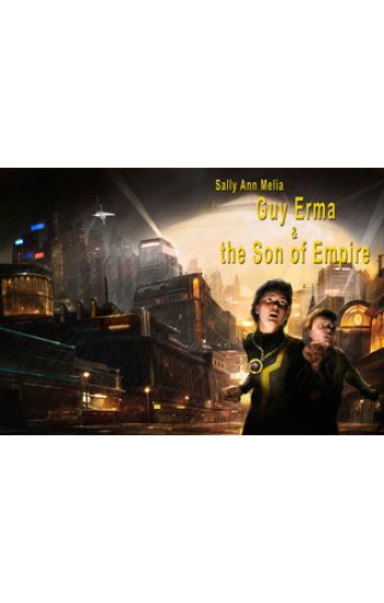 Guy Erma and the Son of Empire