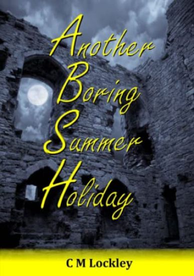 Another Boring Summer Holiday