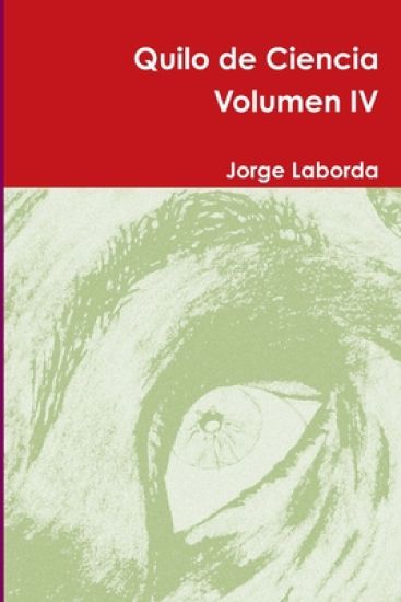 Quilo De Ciencia Volumen Iv
