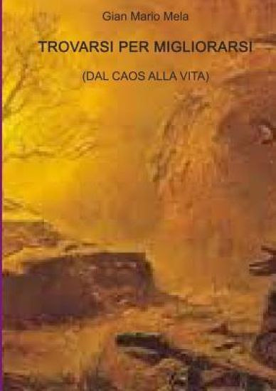 Trovarsi Per Migliorarsi