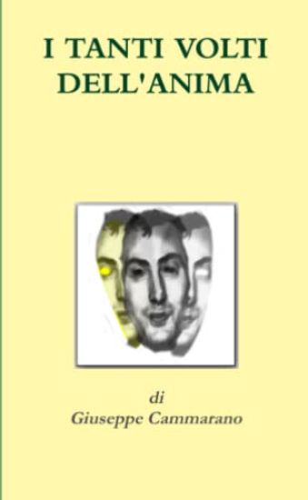 I Tanti Volti Dell'anima