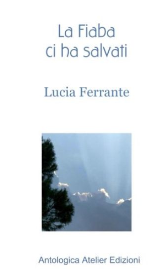 La Fiaba ci ha salvati