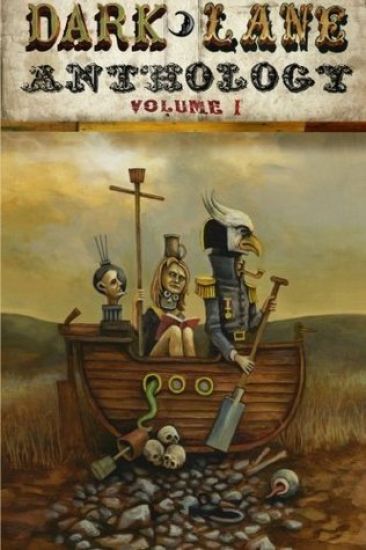Dark Lane Anthology: Volume One