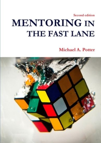 Mentoring In the Fast Lane