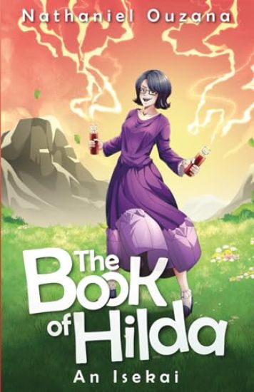 The Book of Hilda: An Isekai