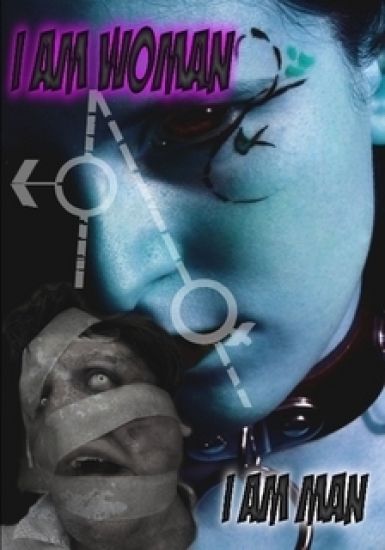 I am Woman - I am Man