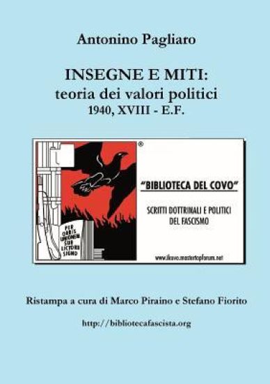 Insegne E Miti : Teoria Dei Valori Politici
