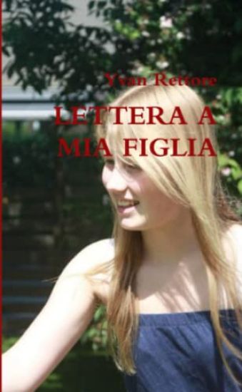 Lettera A Mia Figlia