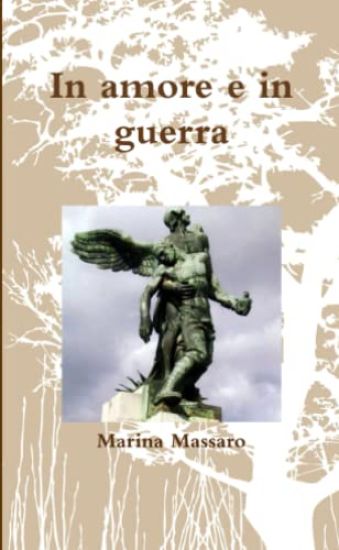 In Amore e in Guerra
