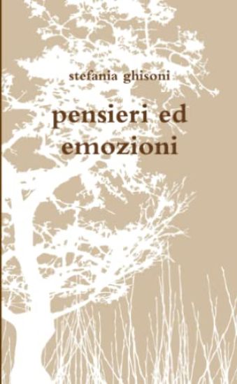 Pensieri Ed Emozioni
