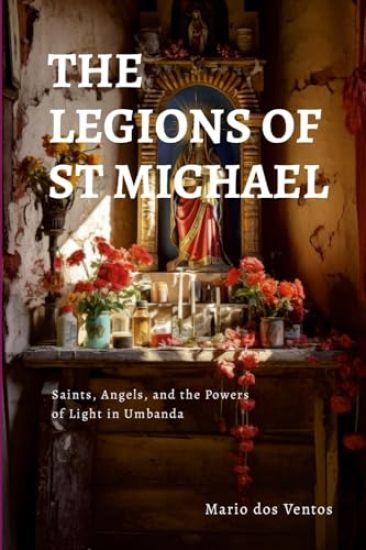 The Legions of St Michael
