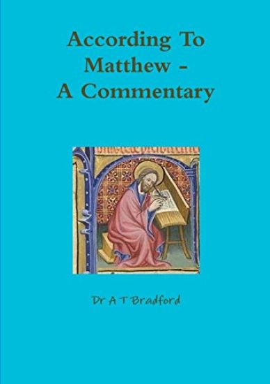 According to Matthew. A Commentary