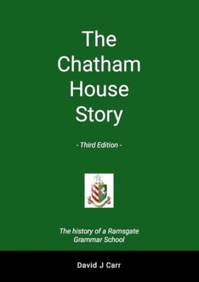 The Chatham House Story - Third Edition