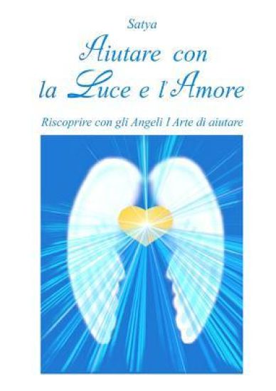 Aiutare Con La Luce e L'amore