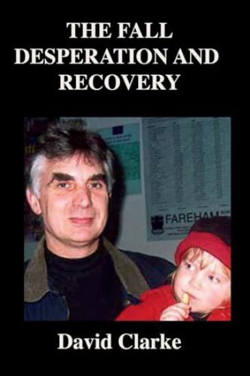The Fall, Desperation And Recovery