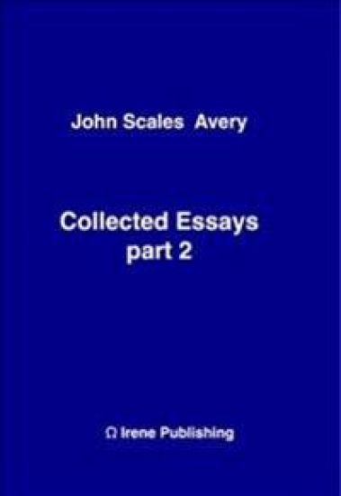 John A Collected Essays 2