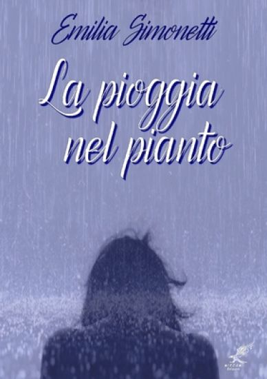 La Pioggia Nel Pianto