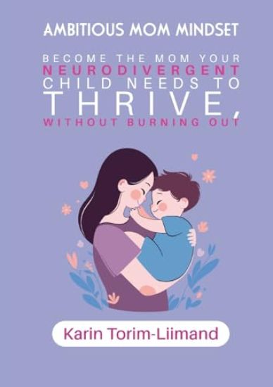 Ambitious Mom Mindset