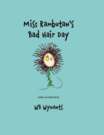 Miss Rambutan's Bad Hair Day (Paperback Edition)