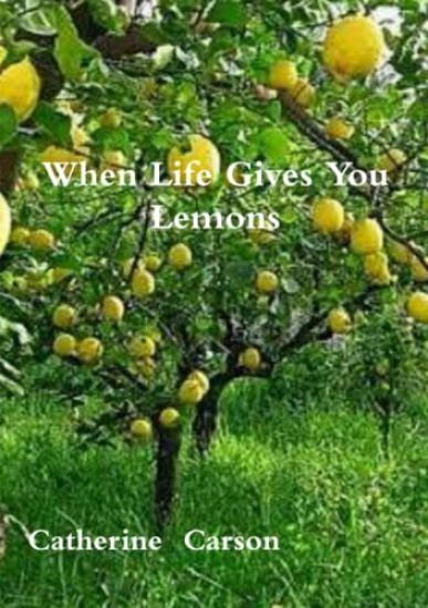 When Life Gives You Lemons