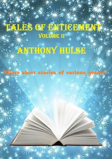 Tales of Enticement (Volume II)
