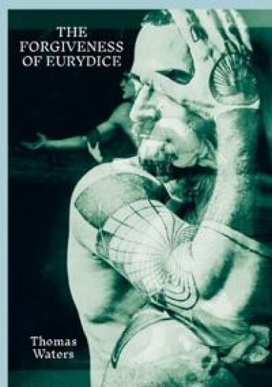 The Forgiveness of Eurydice