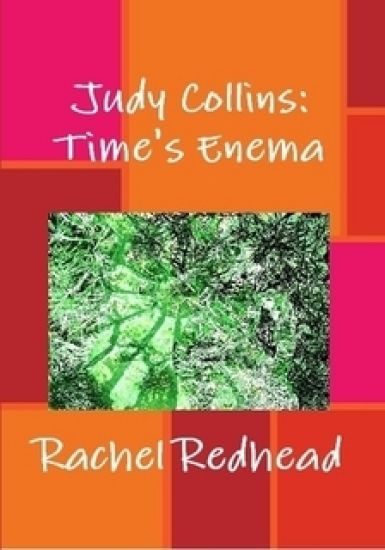 Judy Collins: Time's Enema