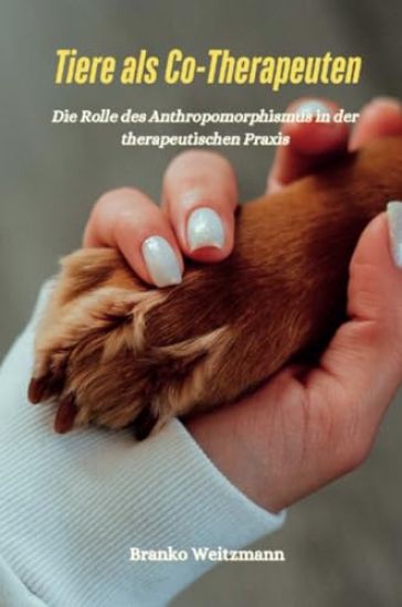 Tiere als Co-Therapeuten