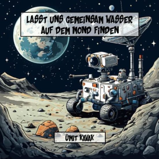 Lasst uns gemeinsam Wasser auf dem Mond finden