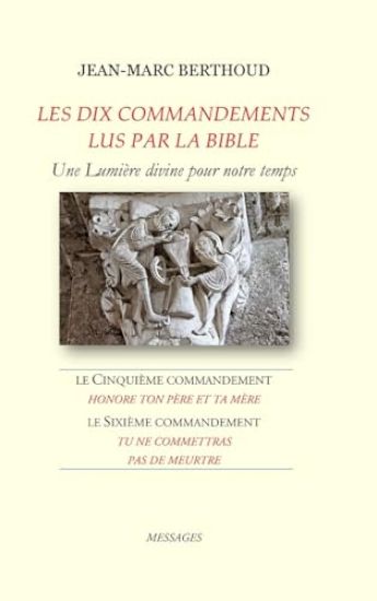 LES DIX COMMANDEMENTS LUS PAR LA BIBLE - 5e Cdt Honore ton père et ta mère - 6e Cdt Tu ne commettras pas de meurtre