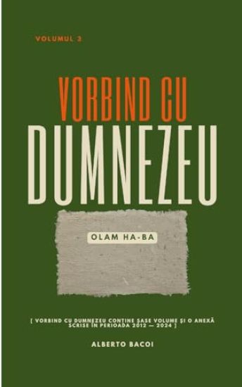 Vorbind cu Dumnezeu vol. 3