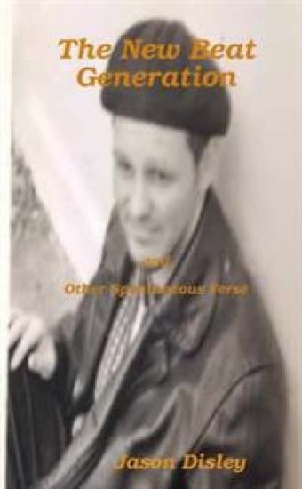 The New Beat Generation and Other Spontaneous Verse