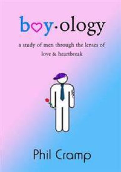 Boyology: A Study of Men Through the Lenses of Love & Heartbreak