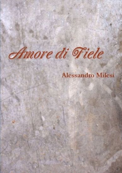 Amore Di Fiele