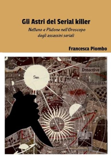 Gli Astri del Serial killer