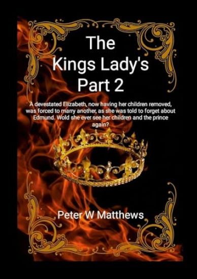 The Kings Lady's Part 2
