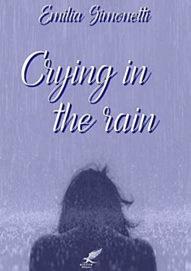 Crying in the Rain